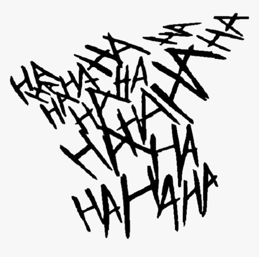Download Joker Suicidesquad Hahaha Freetoedit - Ha Ha Ha Transparent, HD Png Download