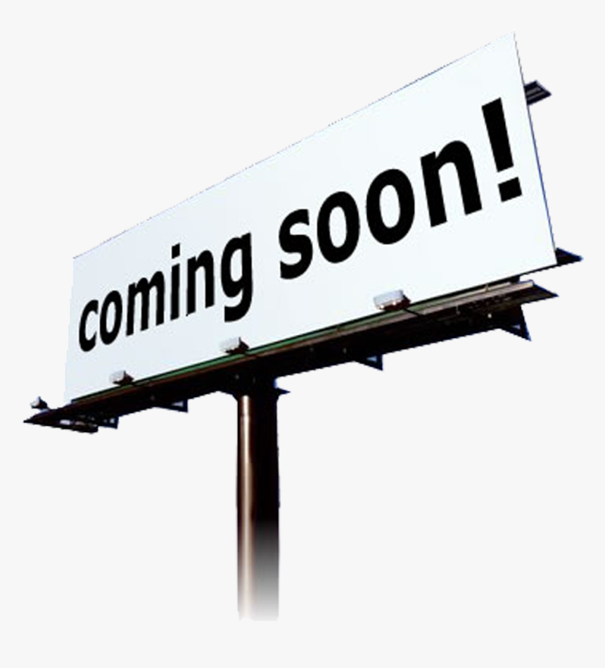 Opening Shortly Logo Png Clipart , Png Download - Coming Soon Sign Board, Transparent Png