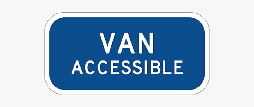 Van Accessible Parking Signs - Sign, HD Png Download