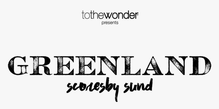 Tothewonder Luis Solano Pochet Greenland Photography - Calligraphy, HD Png Download