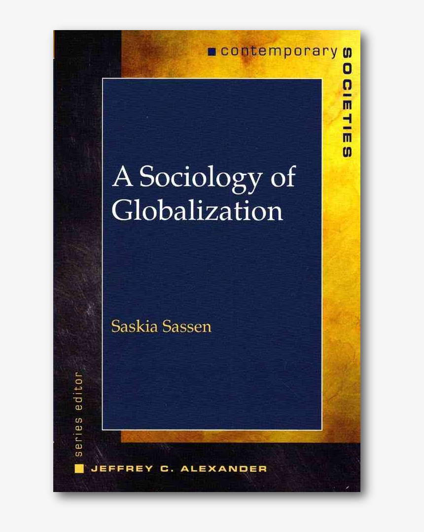A Sociology Of Globalization - Book Cover, HD Png Download