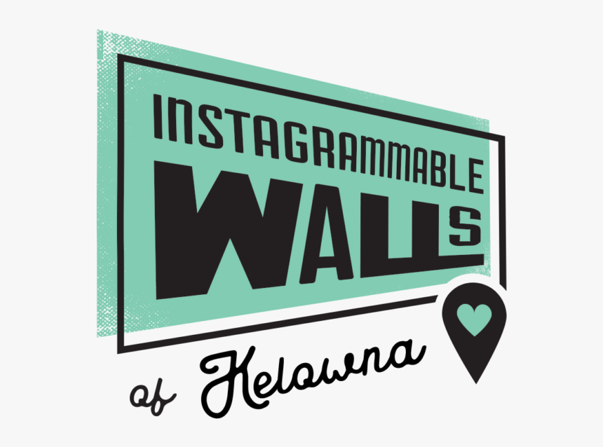 Instagrammable Walls Of Kelowna Bc, HD Png Download
