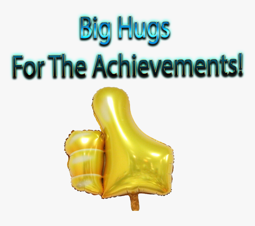 Big Hugs For The Achievements Png Clipart - Balloon, Transparent Png