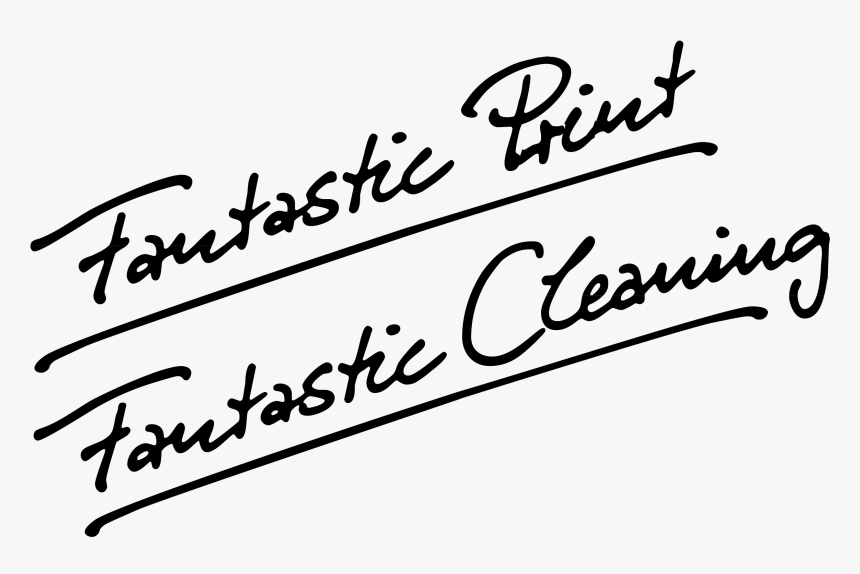 Fantastic Print Fantastic Cleaning Logo Png Transparent - Fantastic, Png Download