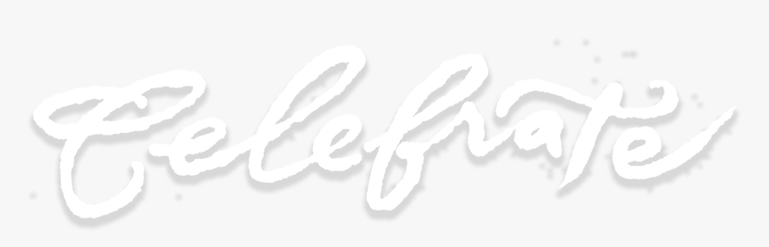 Bloomingdale S Celebrate Calligraphy - Illustration, HD Png Download