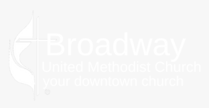 Broadway United Methodist Church - Poster, HD Png Download