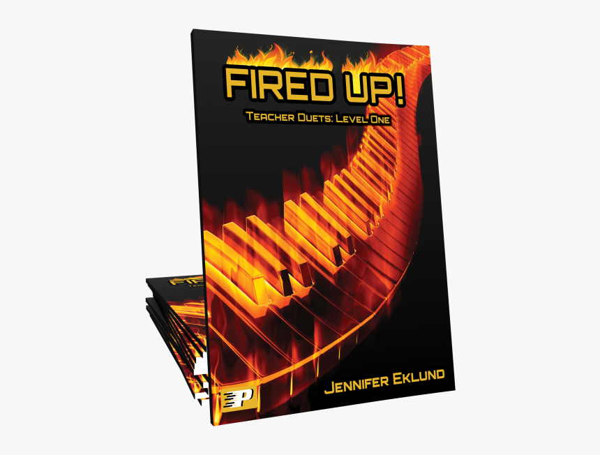 Fired Up Teacher Duets - Fired Up! Level 1 Teacher Duets, HD Png Download