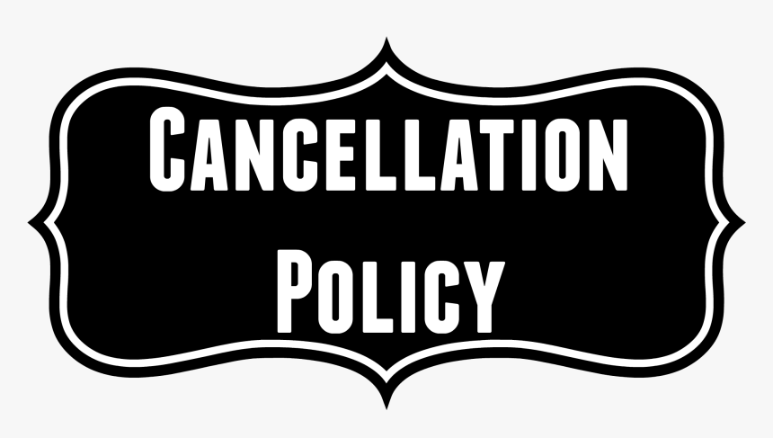 Cancellation-policy - Cancellation Policy, HD Png Download