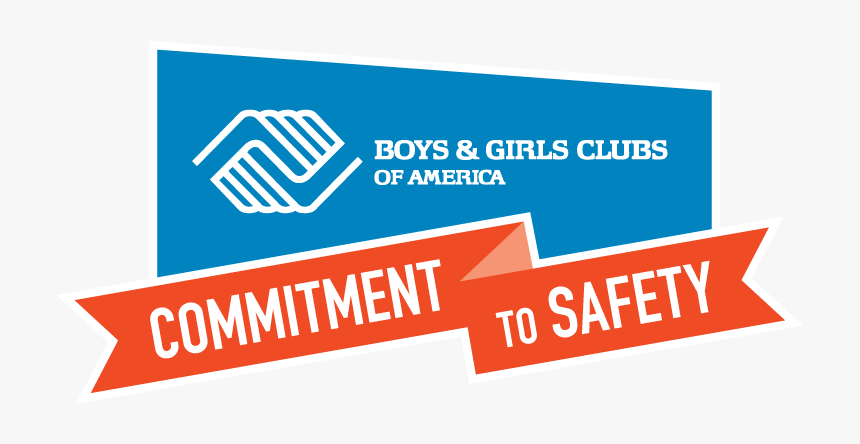 Boys And Girls Club Commitment To Safety, HD Png Download