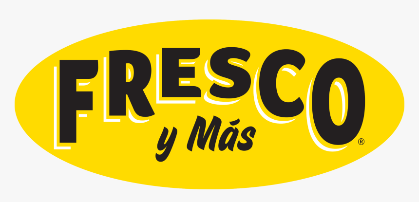 Frescoymas, More Savings, More Service, More For You - Fresco Y Mas Grocery Logo, HD Png Download