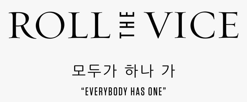 Roll The Vice - Ink, HD Png Download
