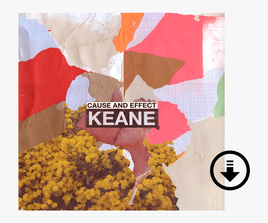 Cause And Effect Keane, HD Png Download