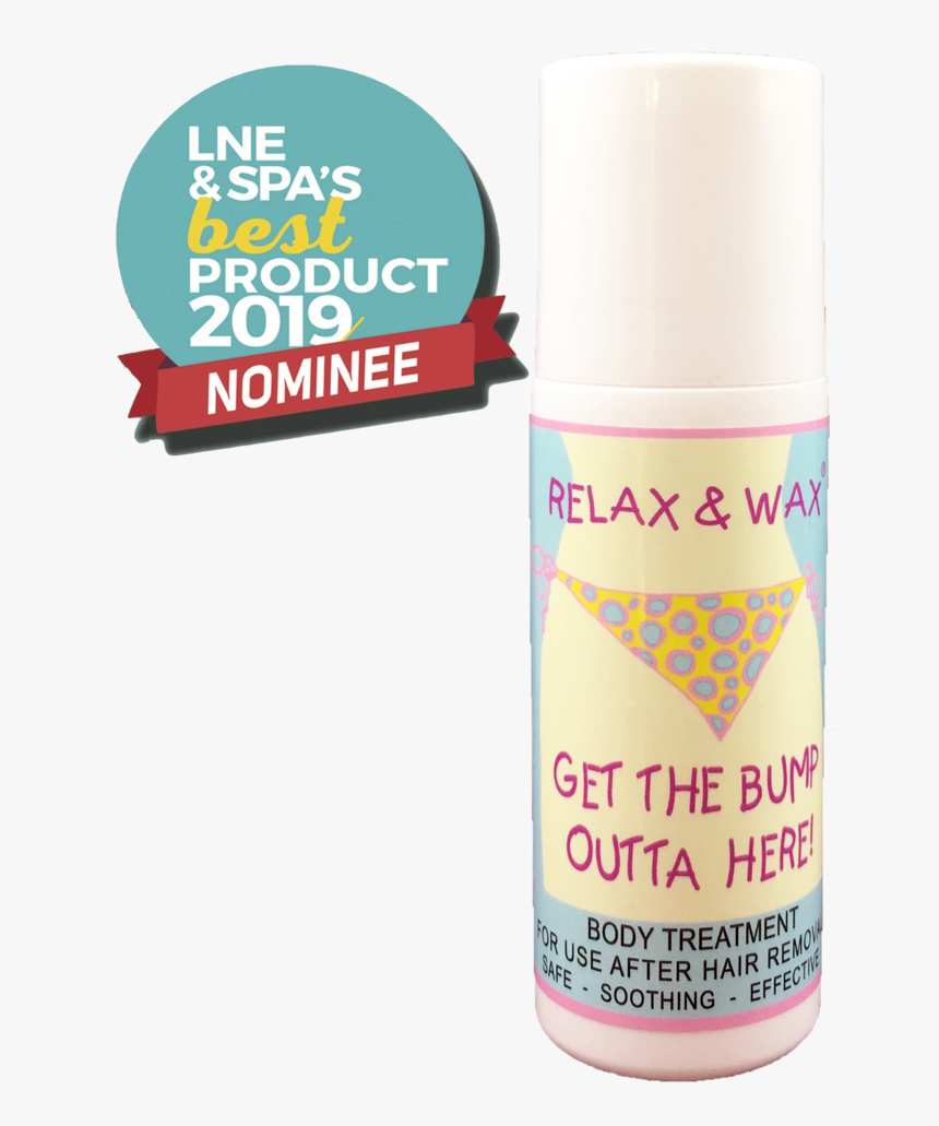 Relax And Wax Get The Bump Outta Here, HD Png Download