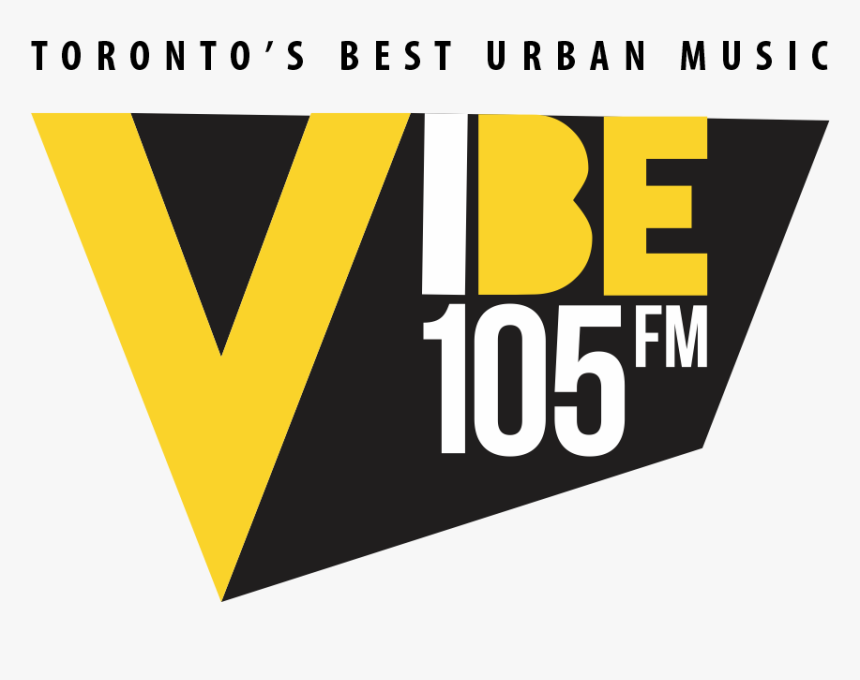 Vibe 105 Is Toronto S Urban Alternative Station And - Graphic Design, HD Png Download