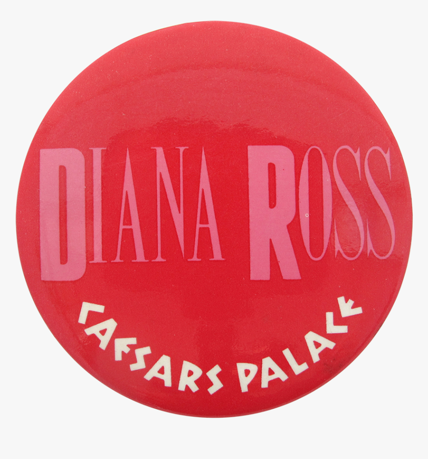 Diana Ross Caesars Palace Music Button Museum - Circle, HD Png Download