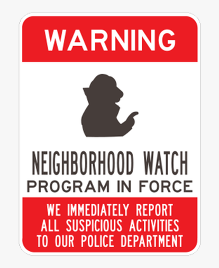 Neighborhood Watch In Force - Creative Department, HD Png Download