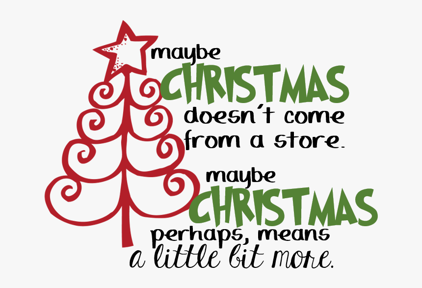 Grinchquote - Christmas Decoration, HD Png Download