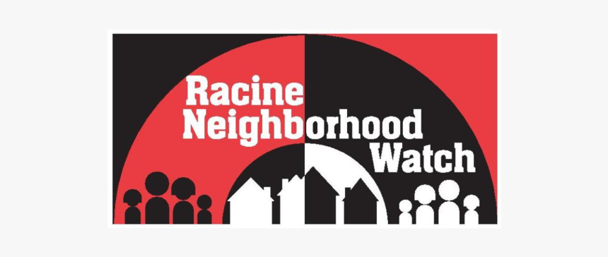 Racine Neighborhood Watch, Inc - Let Me Watch, HD Png Download