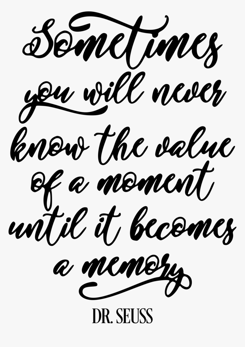 Sometimes You Will Never Know The Value Stencil, HD Png Download