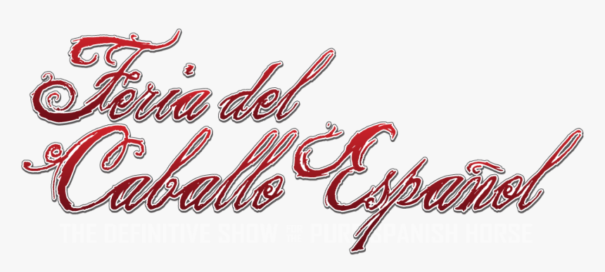 Feria Del Caballo Español - Feria Del Caballo Espanol Logo, HD Png Download