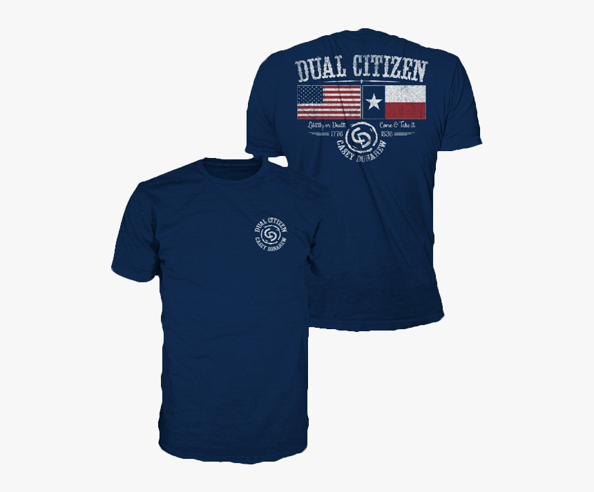 Dual Citizen Tee 
 Title Dual Citizen Tee - Dual Citizen Shirt Texas, HD Png Download