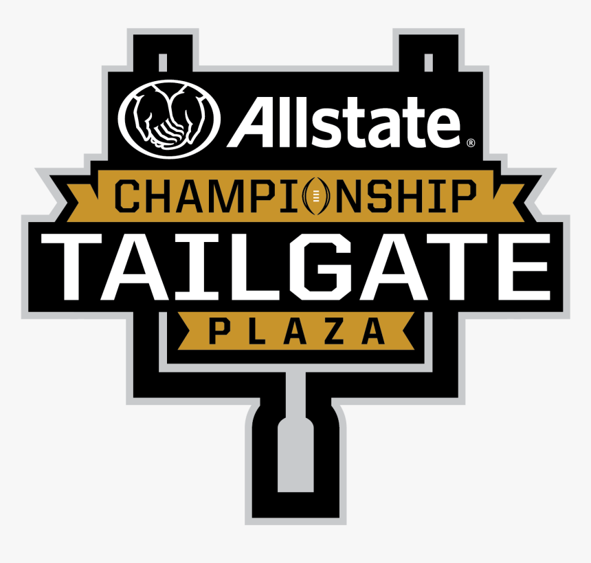 Allstate Championship Tailgate Plaza - Sign, HD Png Download