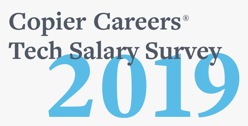 Copier Careers 2019 Technician Salary Survey - First Midwest Bank, HD Png Download