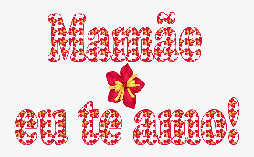 Clip Art Alfabeto Decorativo Mam E - Mamãe Eu Te Amo Png, Transparent Png