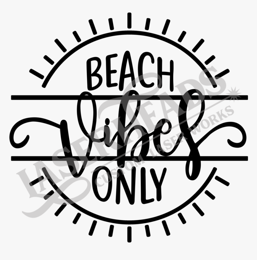 Beach Vibes Only - Human Rights Logo Designs, HD Png Download