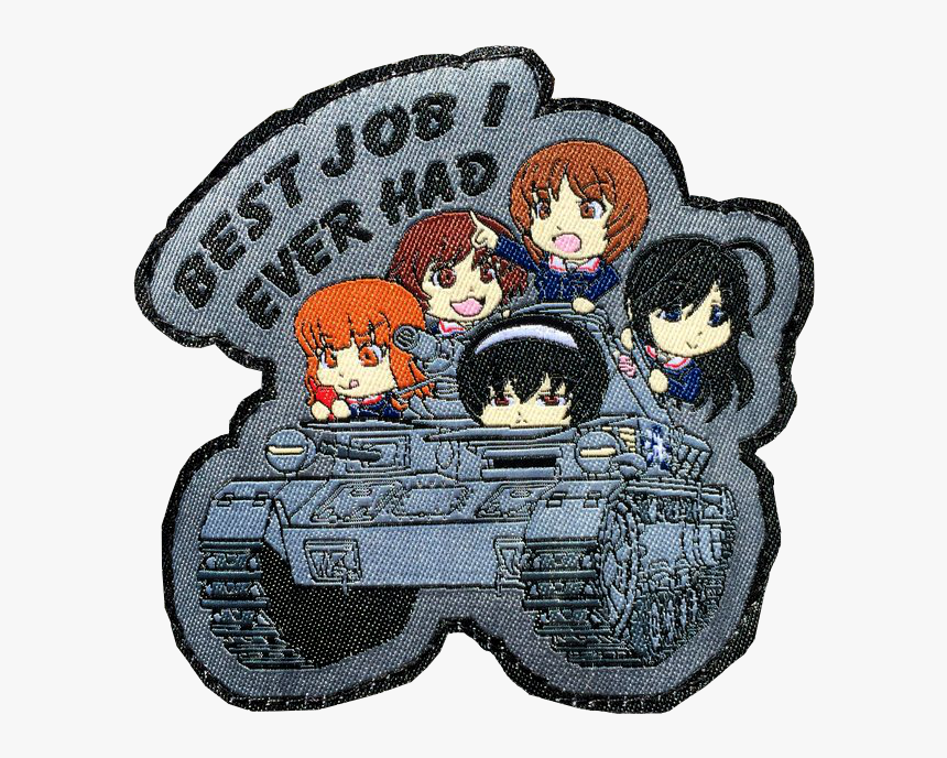 Best Job I Ever Had - Girls Und Panzer Best Job I Ever Had, HD Png Download
