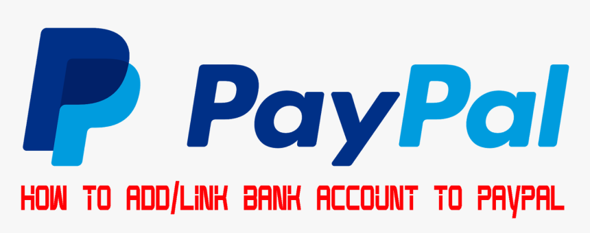 How To Add Link Bank Account To Paypal - Graphic Design, HD Png Download