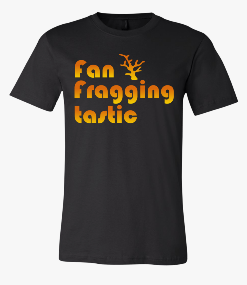 Fan Fragging Tastic T Shirt - Luke Combs Concert Shirts, HD Png Download