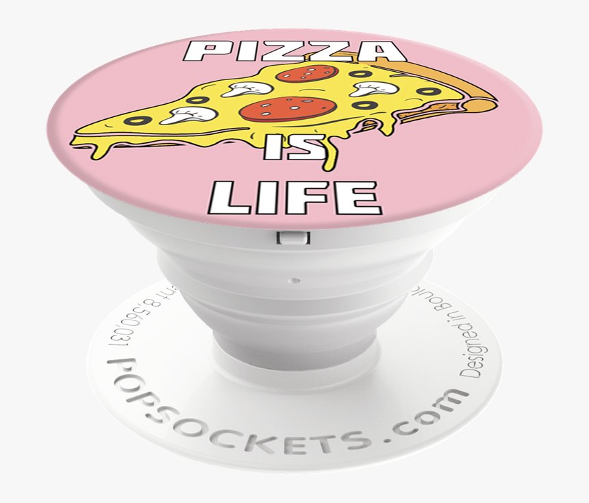 Popsocket Pizza Is Life, HD Png Download