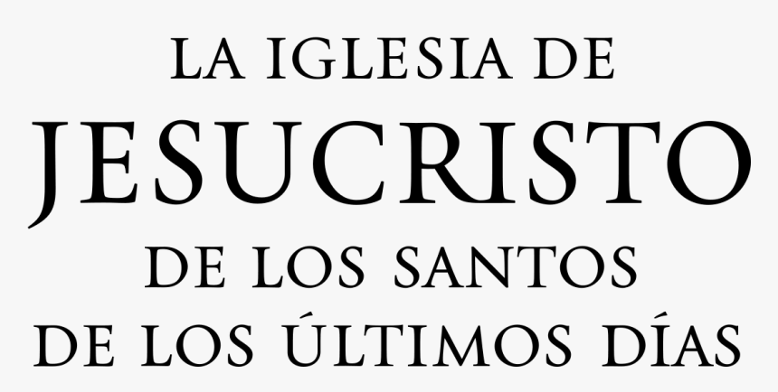 Iglesia De Jesucristo Delos Santos Delos Ultimos Dias, HD Png Download