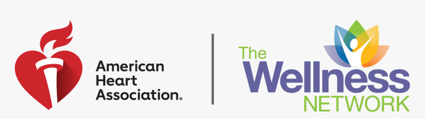 American Heart Association And The Wellness Network - Sign, HD Png Download