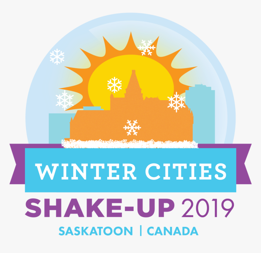 Shake Up 2018 Saskatoon - Winter Cities Shakeup, HD Png Download
