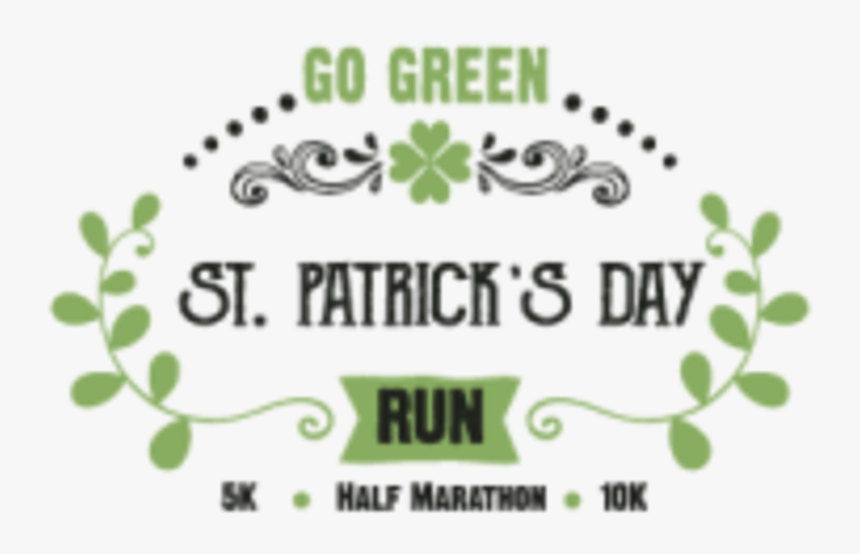 Go Green St - St Patricks Day 5k Logo, HD Png Download