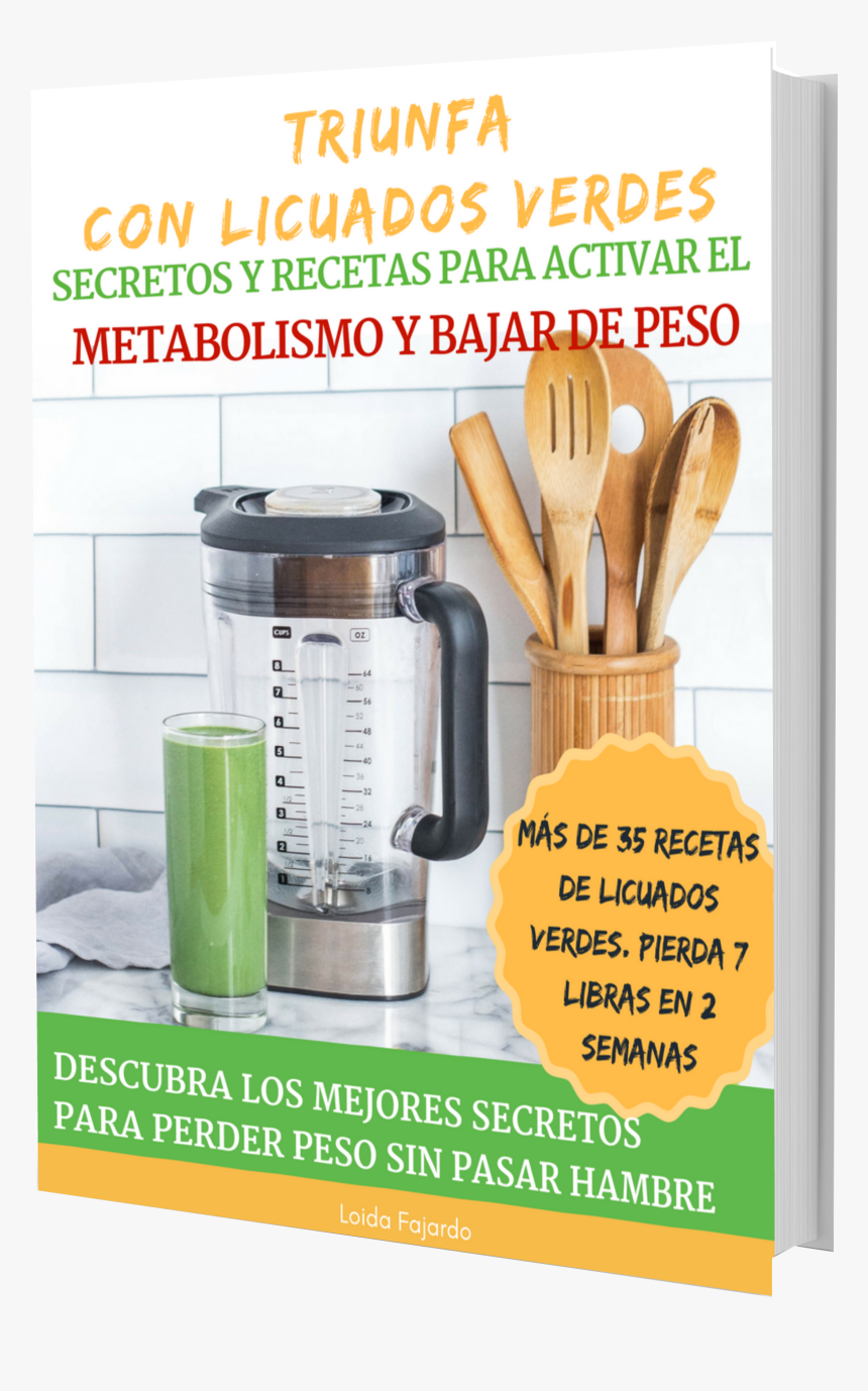 Libro De Secretos Y Mas De 35 Recetas De Licuados Verdes - Smoothie, HD Png Download