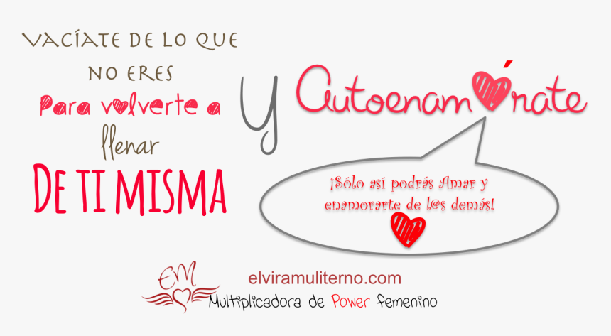 14 02 17 Elvira Muliterno Autoenamorate Mujer Empoderada - Calligraphy, HD Png Download