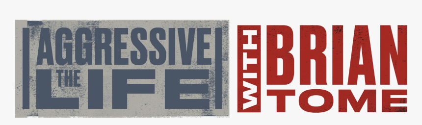 The Aggressive Life Logo - Poster, HD Png Download
