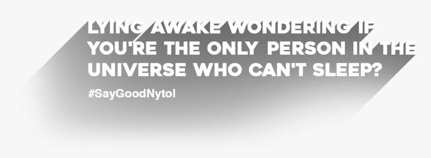 Lying Awake Wondering If You Re The Only Person In - Cleu, HD Png Download