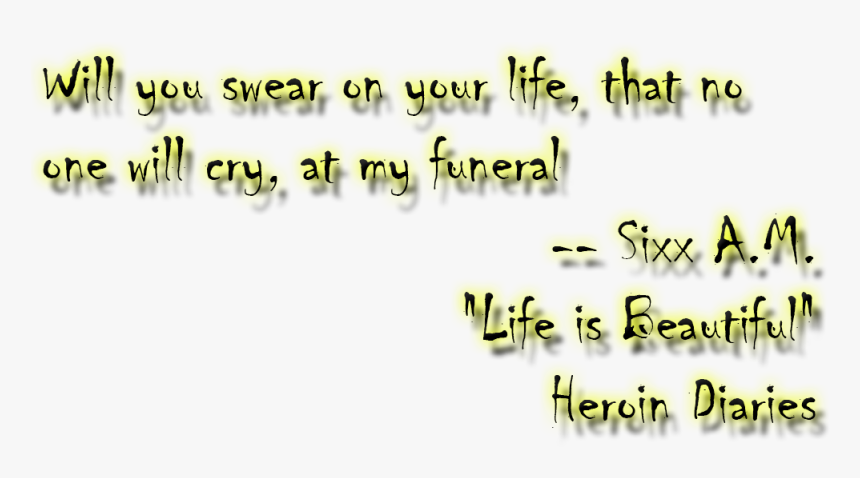Swear On Your Life, HD Png Download