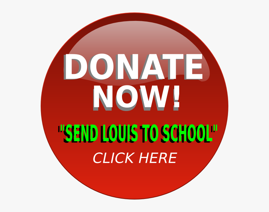 Send Louis To School Button Svg Clip Arts - Donate Button, HD Png Download
