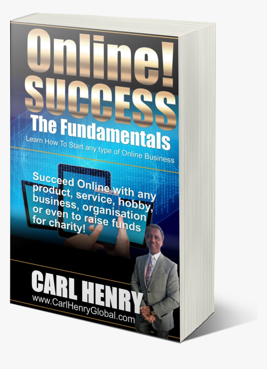 Carl Henry Online Success Ebook 2 - Flyer, HD Png Download