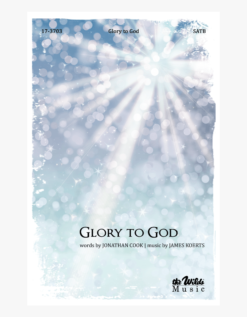 Glory To God - Poster, HD Png Download