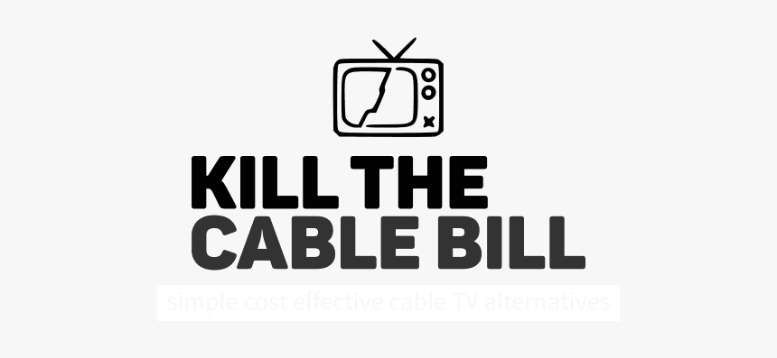 Kill The Cable Bill - Graphics, HD Png Download