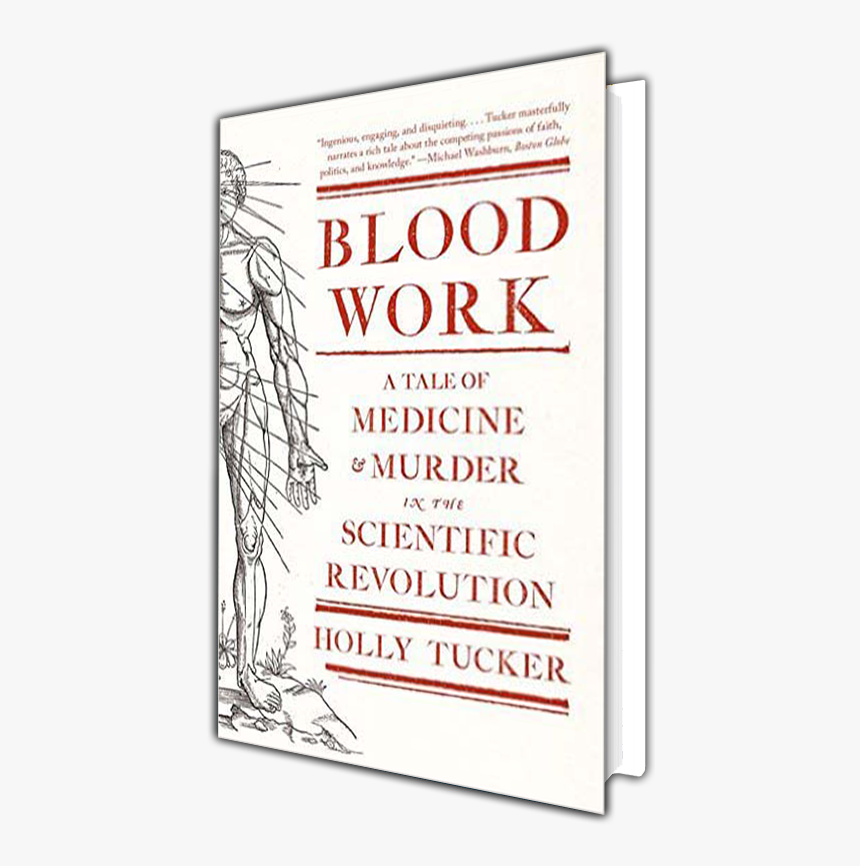 Blood Work By Holly Tucker Cover, HD Png Download