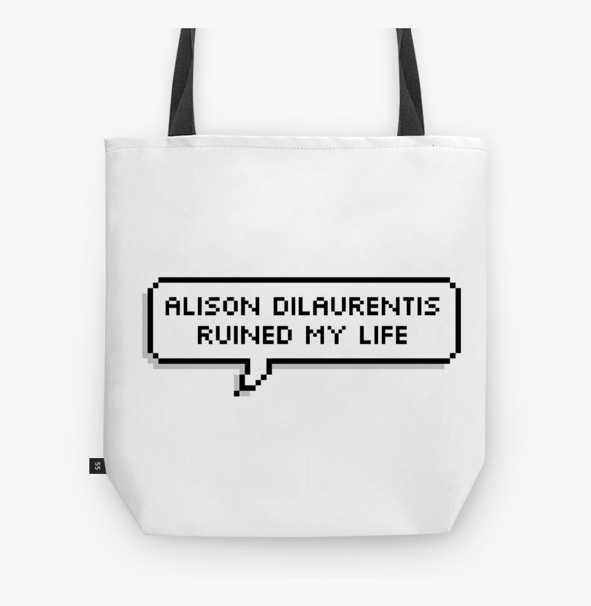 Bolsa Alison Dilaurentis Ruined My Life De Henrique - Aesthetic Text Bubble, HD Png Download