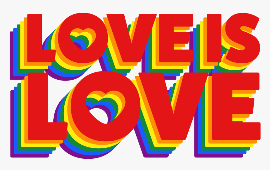 Love Is Love - Graphic Design, HD Png Download