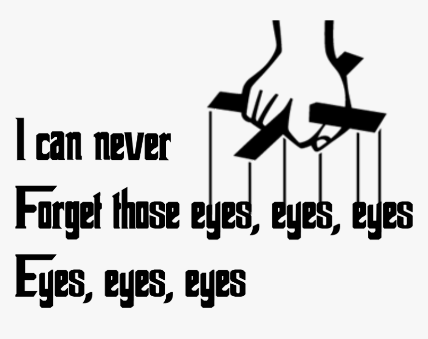 Can Never Forget Those Eyes, HD Png Download